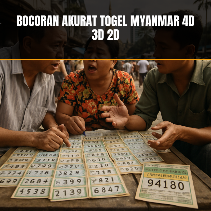 Tiket lotre Myanmar dengan bocoran togel myanmar.